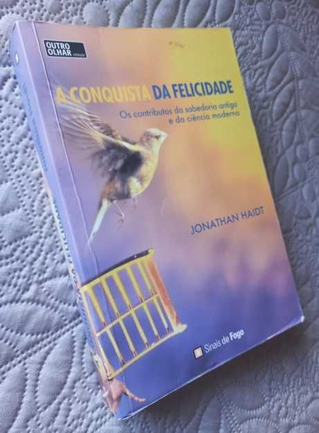 A Conquista da Felicidade - Jonathan Haidt