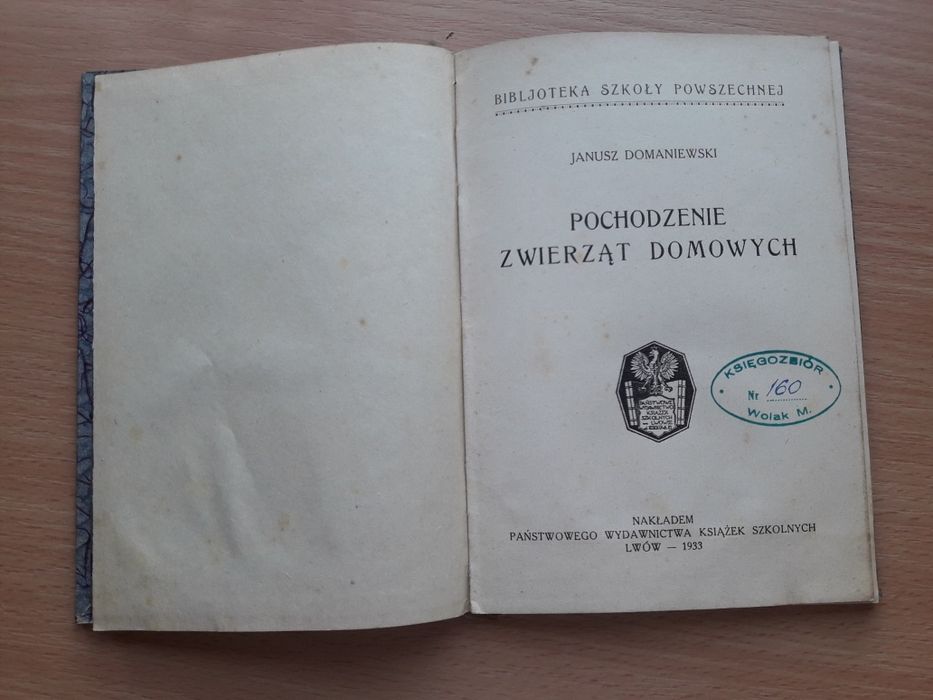 kolekcjonerska Pochodzenie zwierząt domowych J Domaniewski Lwów 1933