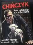 Ksiazka” Chinczyk- krol polskiego narkobiznesu” J.Maringe,A.Majewski