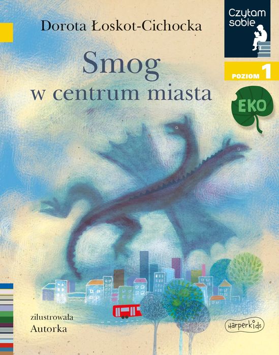Czytam sobie. Poziom 1. Smog w centrum miasta. Harperkids