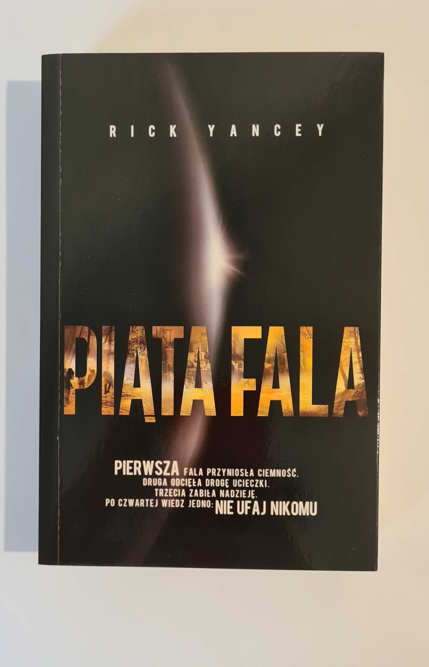 ,,Piąta fala" Rick Yancey