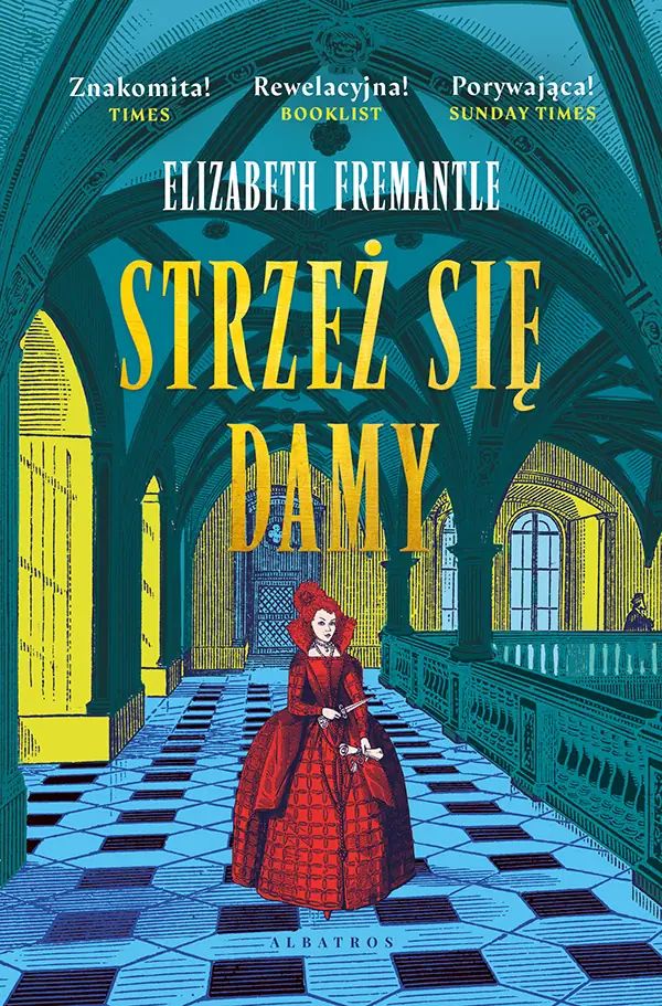 Trylogia Tudorów. Tom 3. Strzeż sie damy