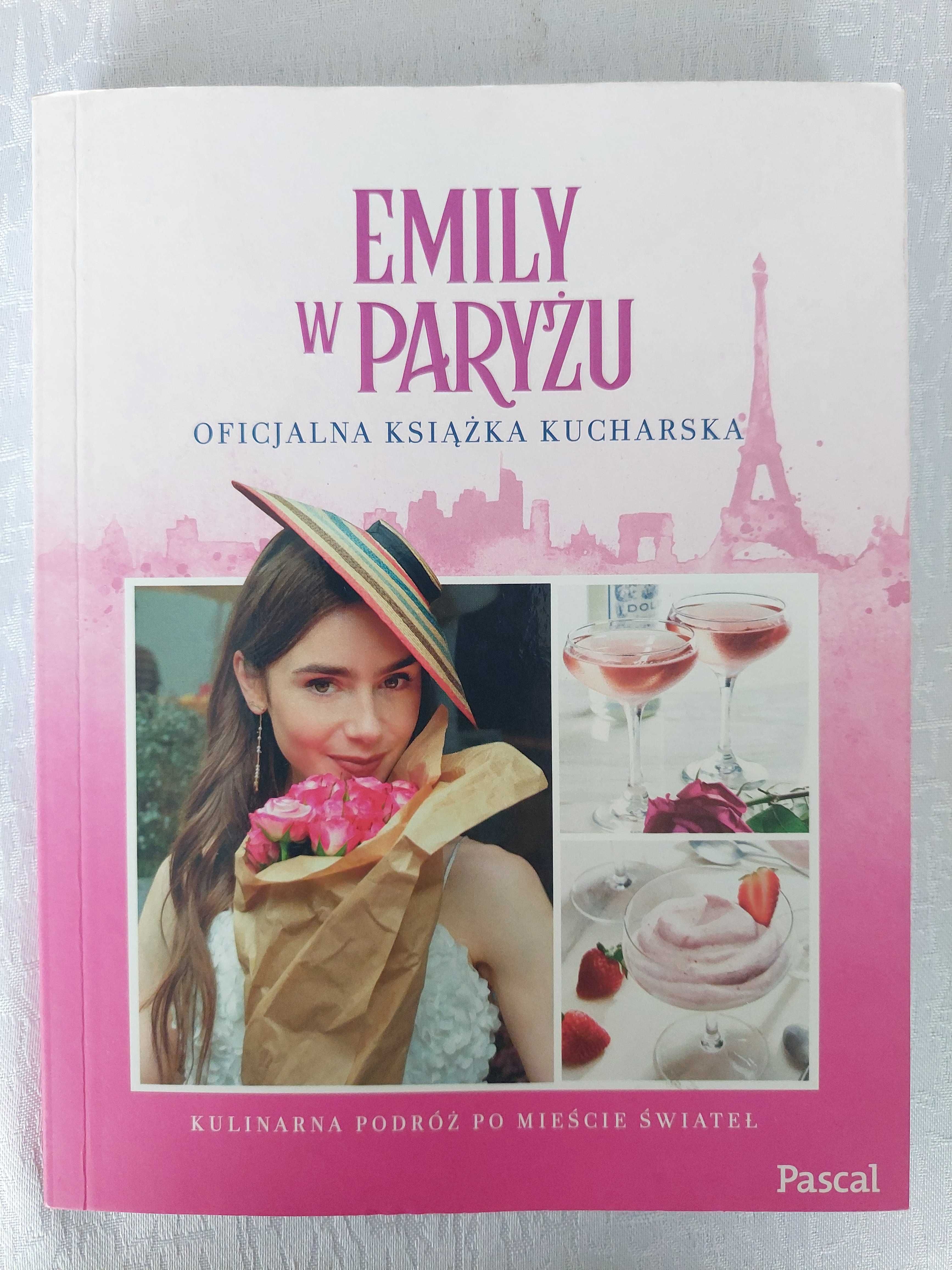 Emily w Paryżu. Oficjalna książka kucharska