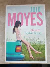 Jojo Moyes Razem bedzie lepiej