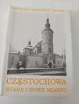 Częstochowa - Stare i Nowe Miasto - Katalog zabytków sztuki