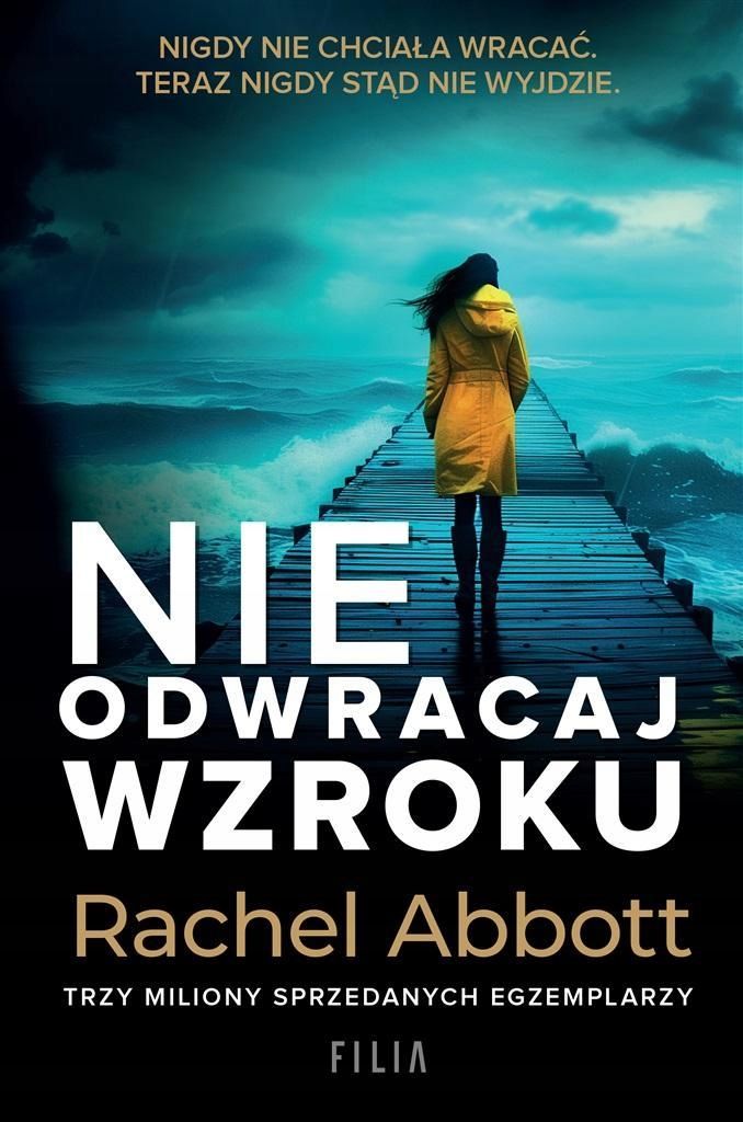 Nie Odwracaj Wzroku, Rachel Abbott