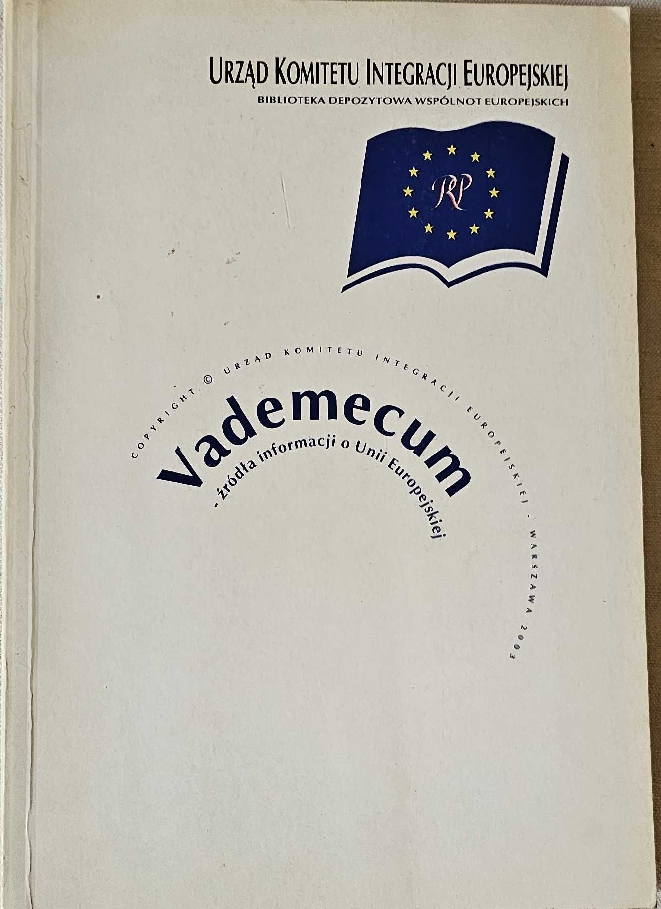Vademecum - źródła informacji o Unii Europejskiej