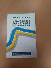 Livro Uma Teoria Monetária do Mercado - John Hicks