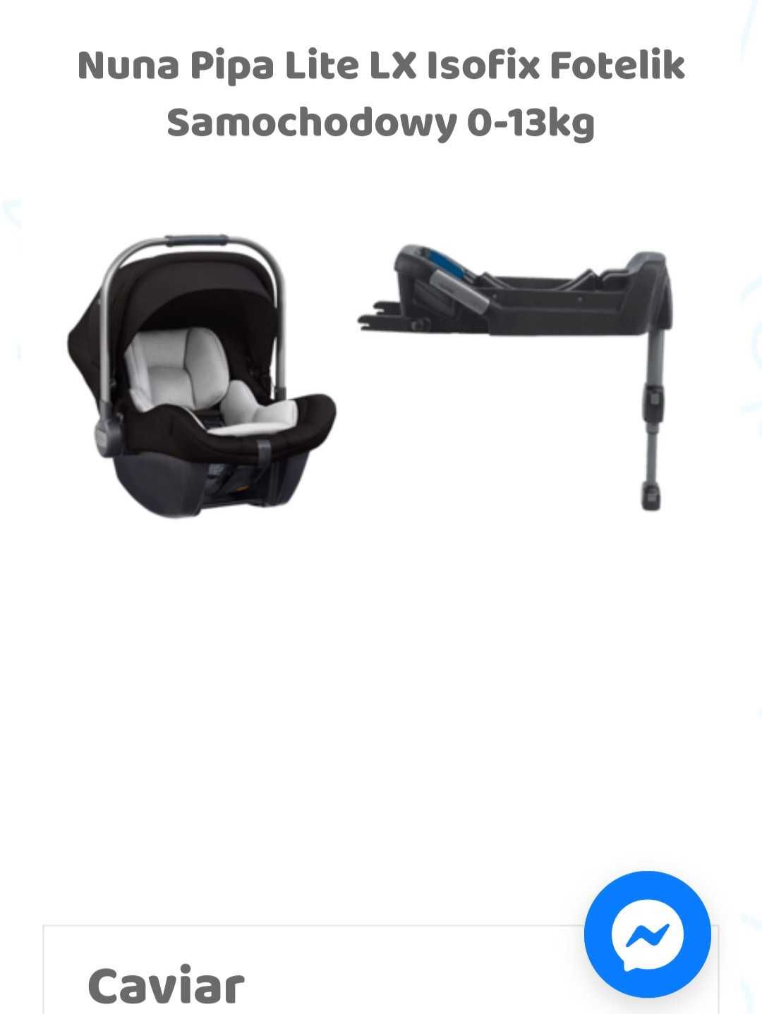 Fotelik samochodowy nuna pipa lite lx 0 -13 kg z bazą isofix .