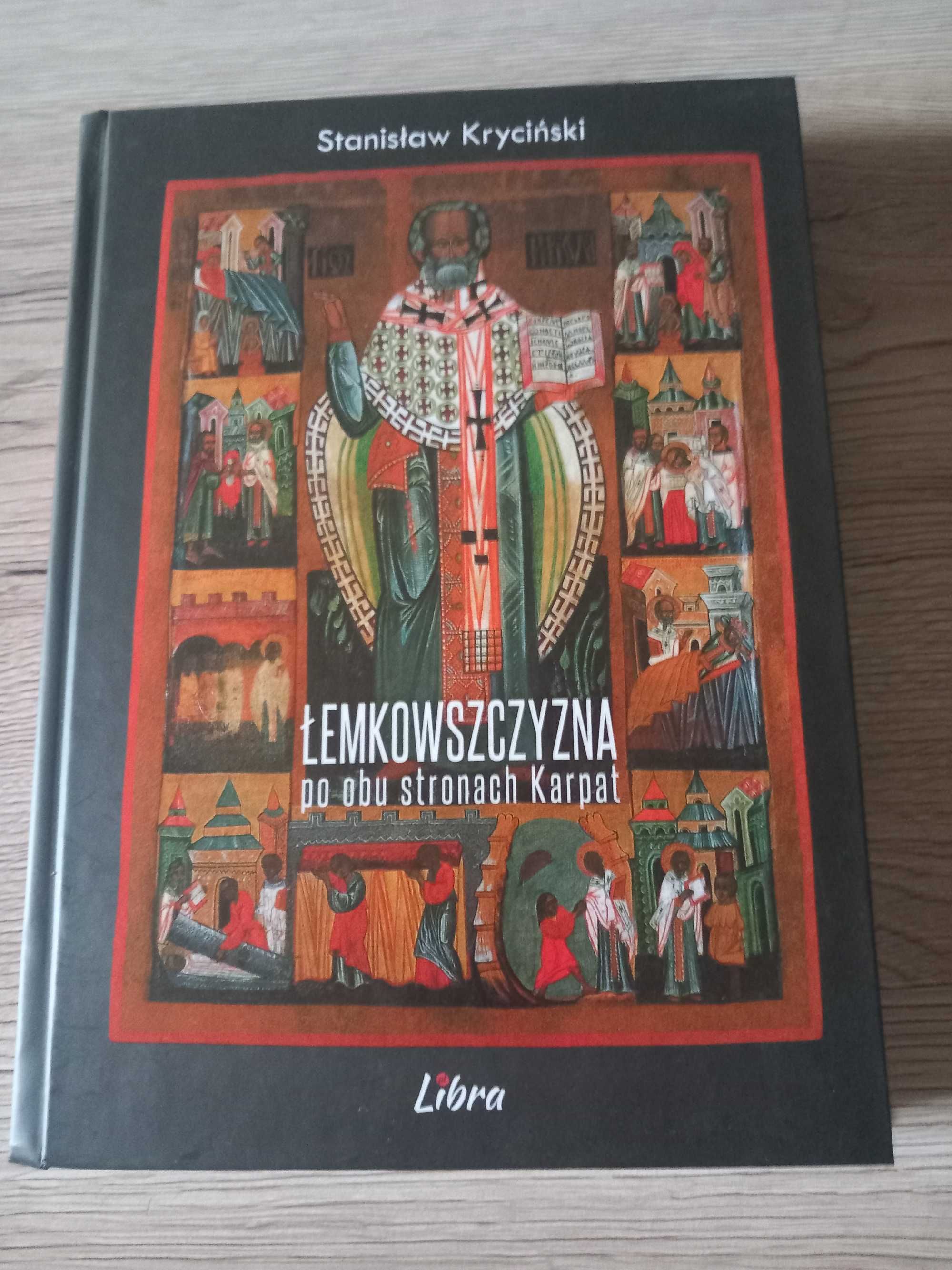 Łemkowszczyzna po obu stronach Karpat Stanisław Kryciński