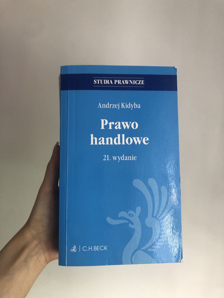 Prawo Handlowe A. Kidyba 21 wydanie