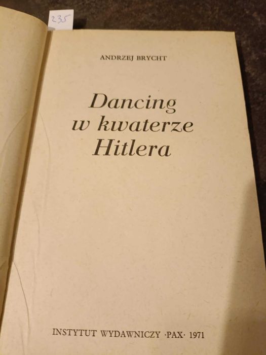 Dancing w kwaterze Hitlera - Andrzej Brycht