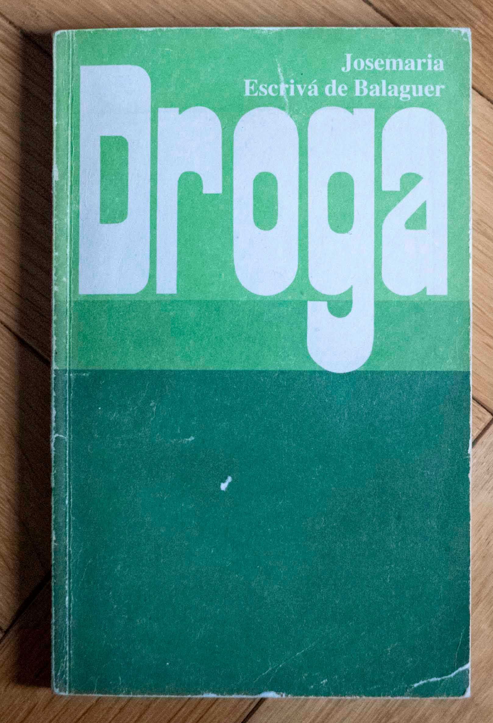 Droga Josemaría Escrivá de Balaguer Księgarnia Św Jacka 1991