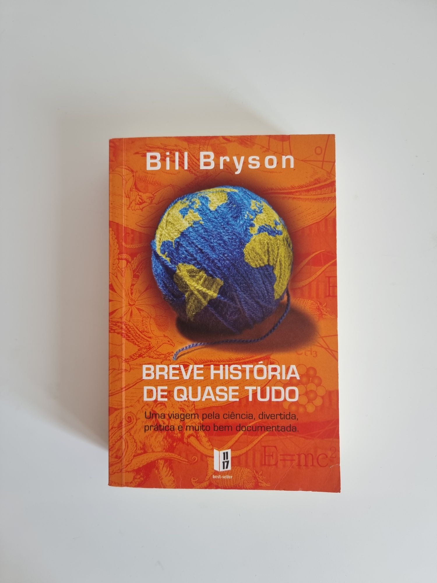 Breve História de Quase Tudo - Bill Bryson