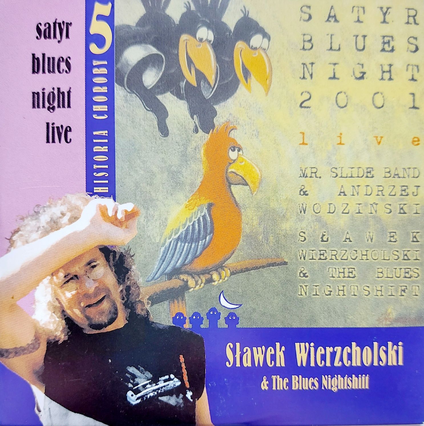 Sławek Wierzcholski & The Blues Nightshift Satyr Blues Night Live 2006