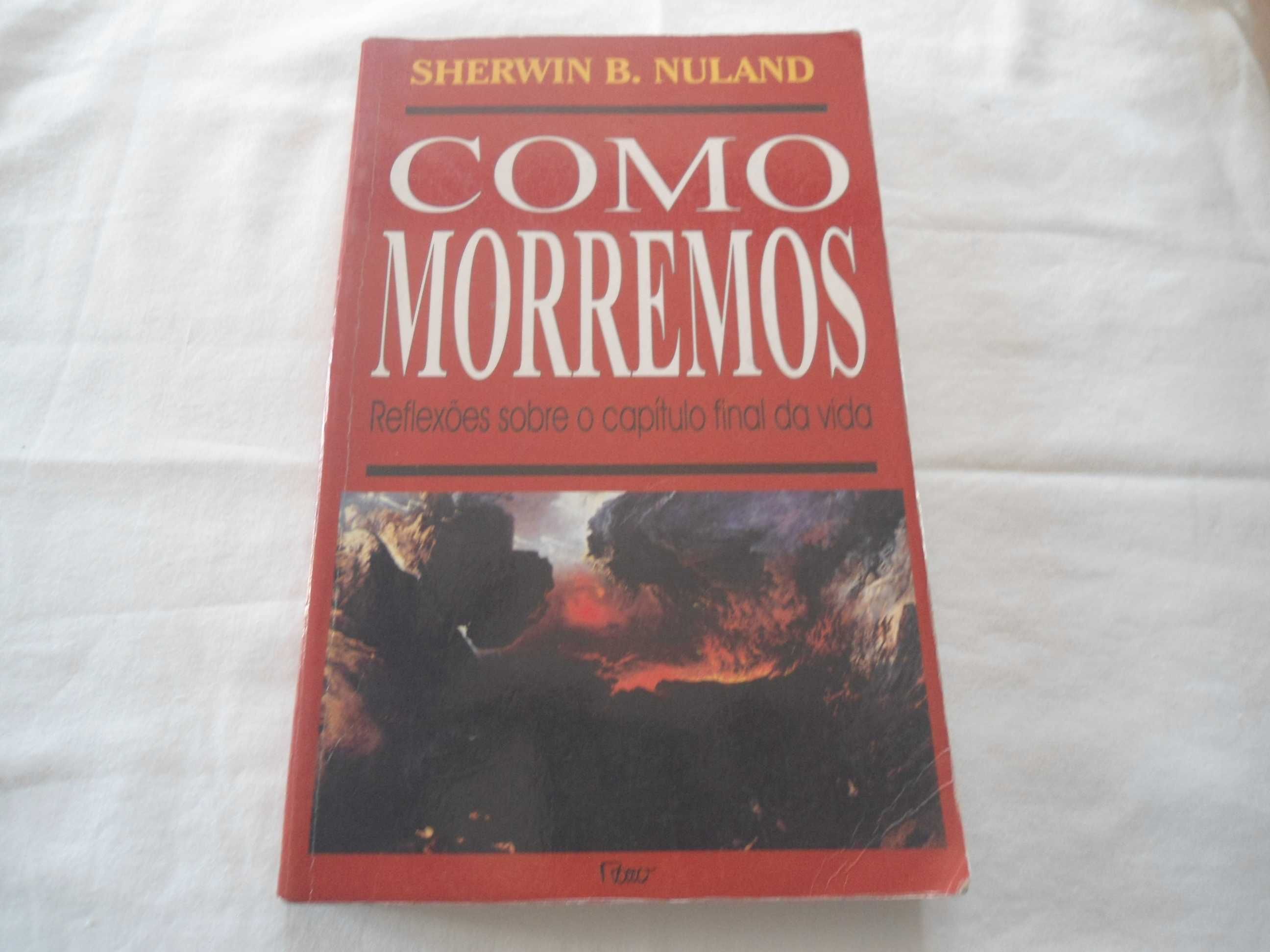 Como Morremos por Sherwin B. Nuland