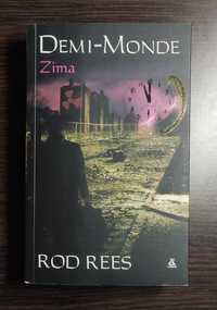 Demi-Monde Zima Rod Rees książka