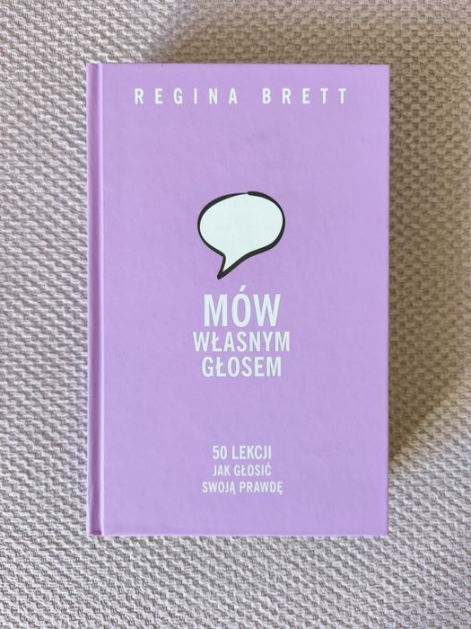 Mów własnym głosem Regina Brett