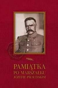 Pamiątka po Marszałku Józefie Piłsudskim. LTW