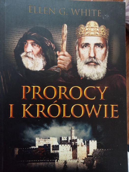 E. White - Prorocy i Królowie