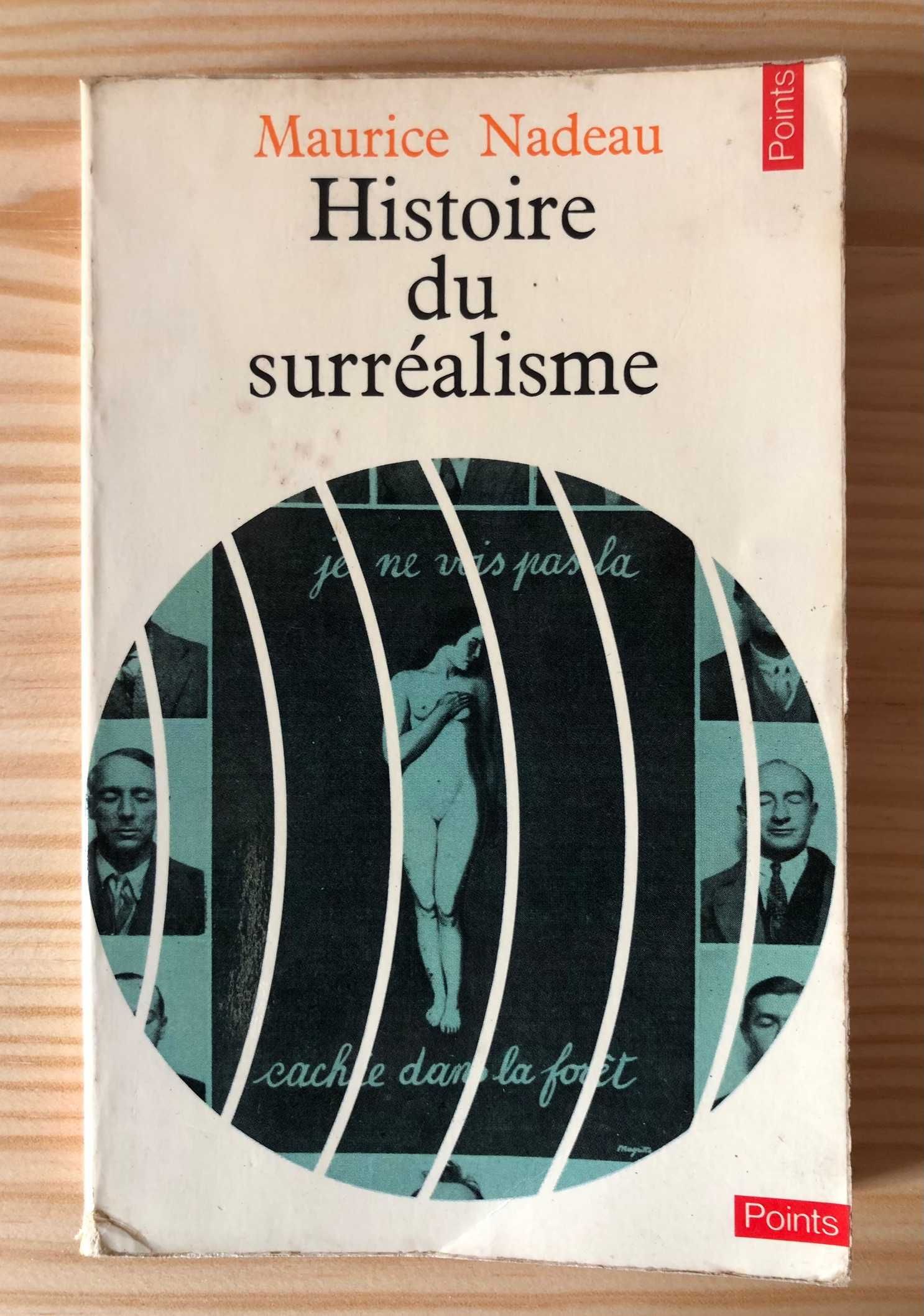 Histoire du Surrealisme - Maurice Nadeau