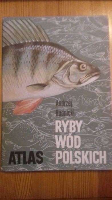 "Ryby wód polskich" Andrzej Rudnicki