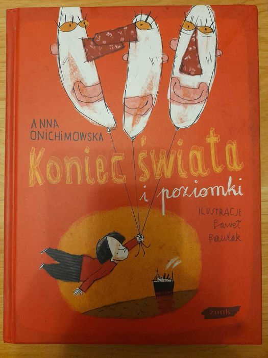 Książka - Koniec świata i poziomki. Anna Onichimowska