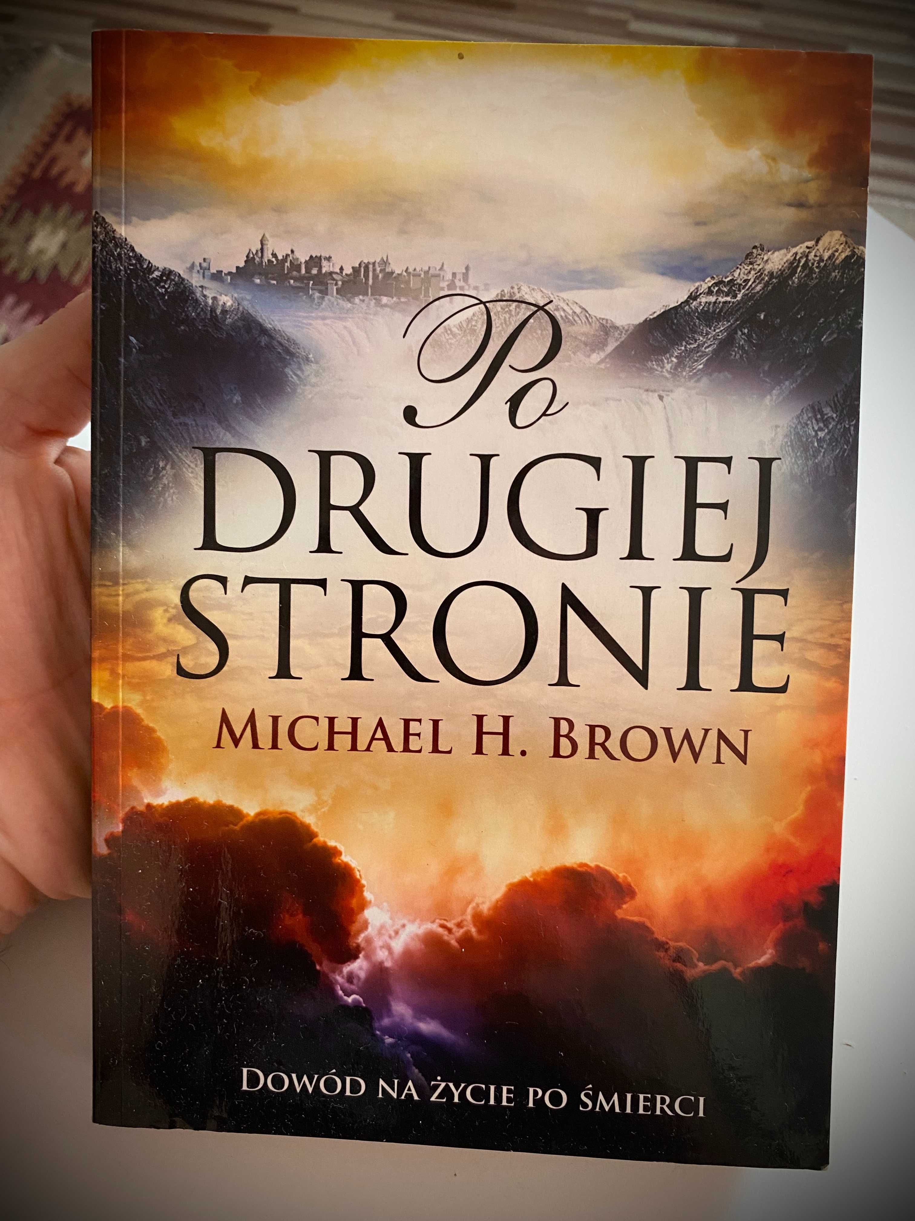 Po drugiej stronie - Michael H. Brown