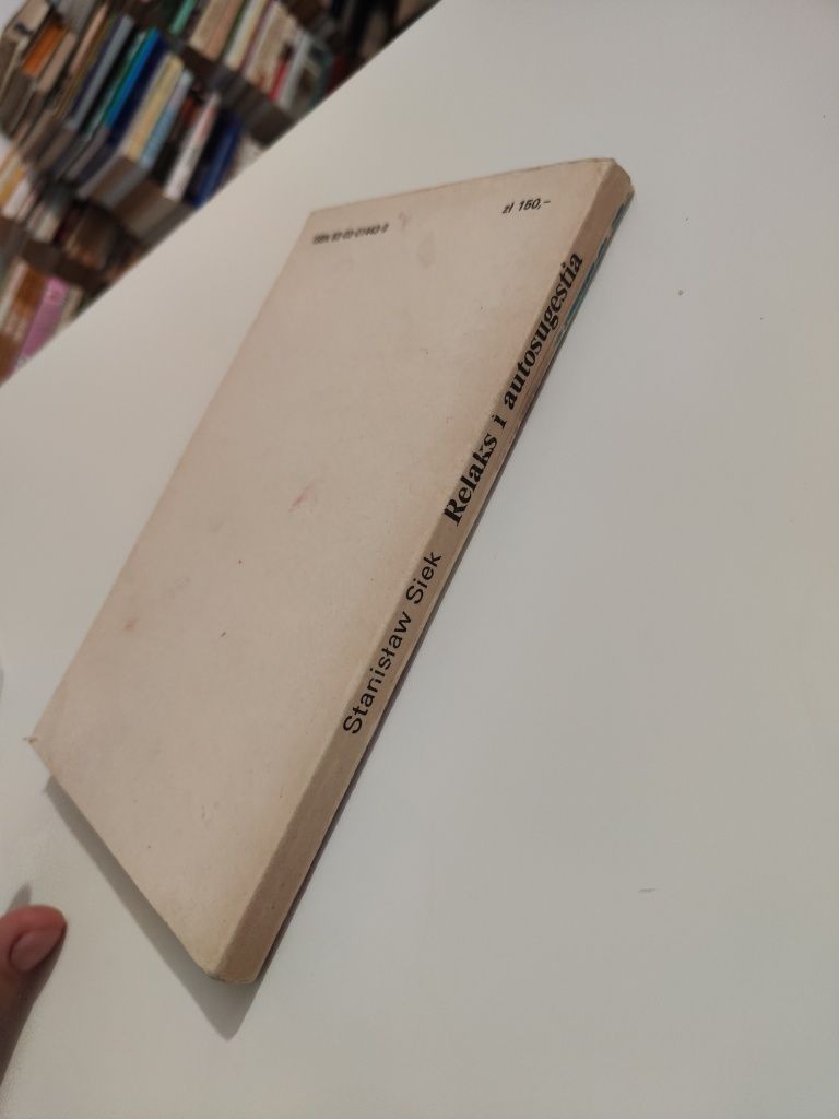 Relaks i autosugestia - Stanisław Siek
