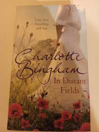 In Distant Fields Charlotte Bingham