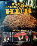 Atlas grzybów, Ottova encyklopedia hub, Ladislav Hagara. Rewelacja!!!