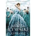 Rywalki - Kiera Cass - tom I