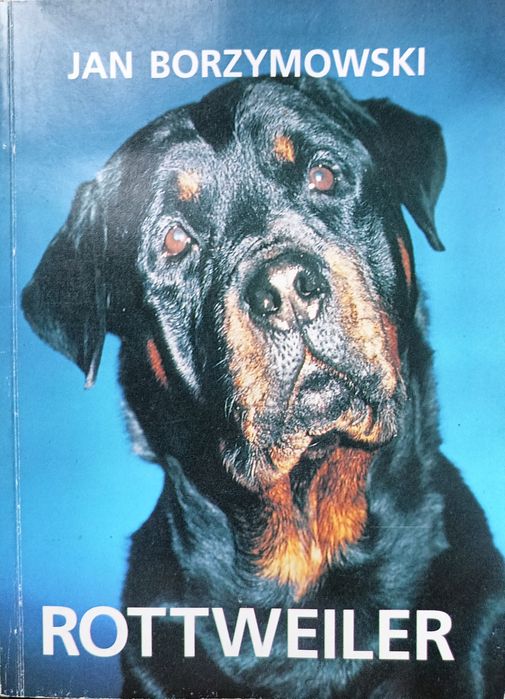 Rottweiler " Jan Borzymowski