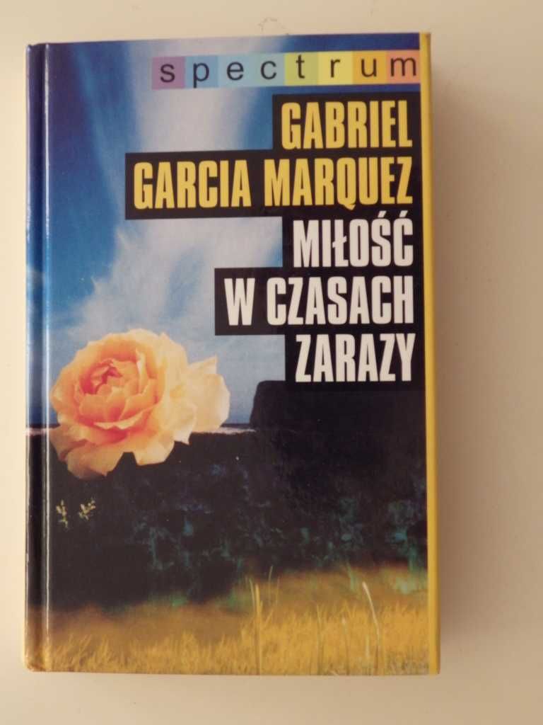 Książka: Miłość w czasach zarazy - Gabriel García Márquez