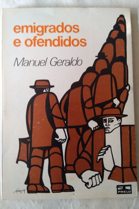 Emigrados e Ofendidos