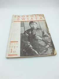 Naokoło Świata  1937 R nr 161 tematyka Azja Chiny  L