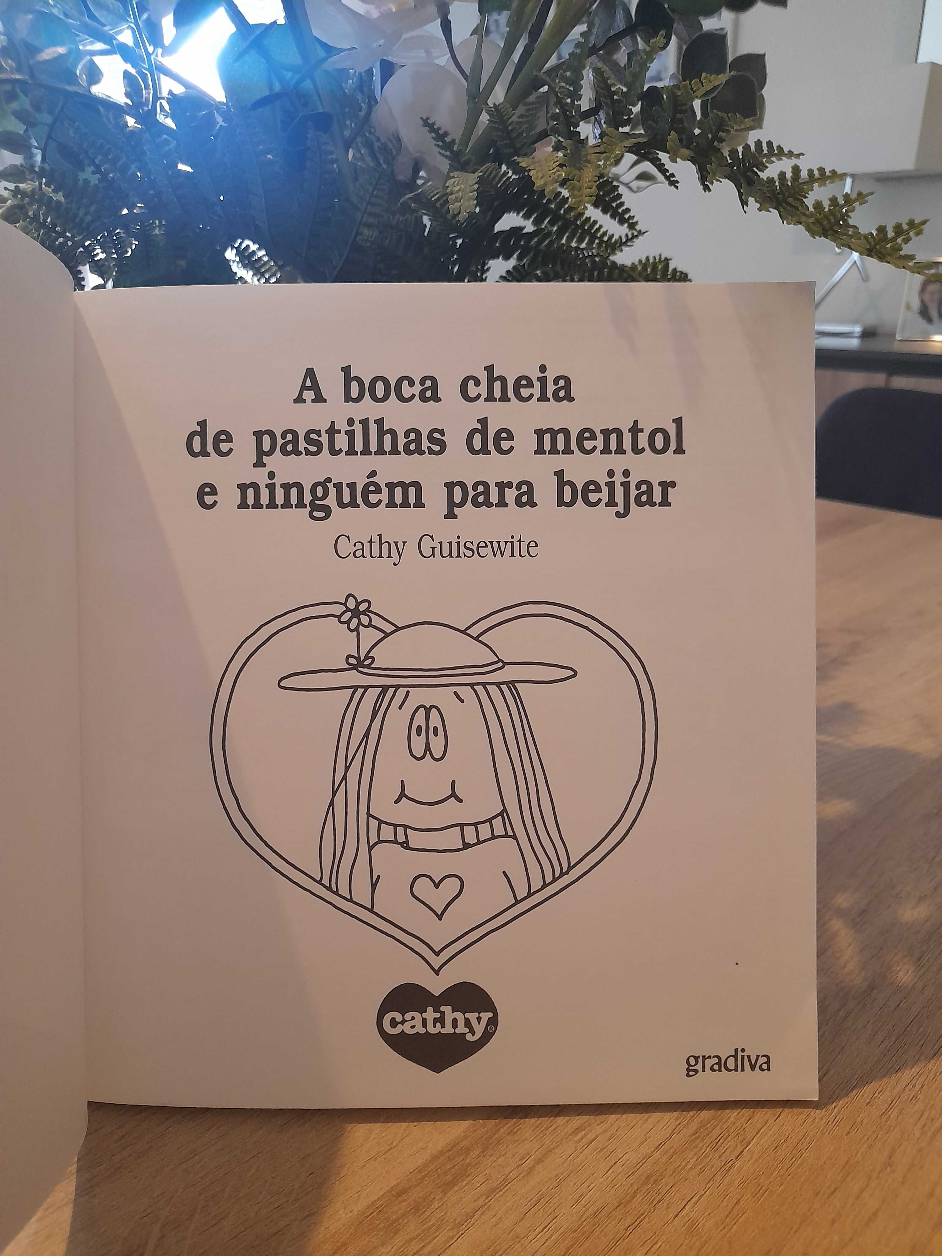 A Boca Cheia de Pastilhas de Mentol e Ninguém para Beijar