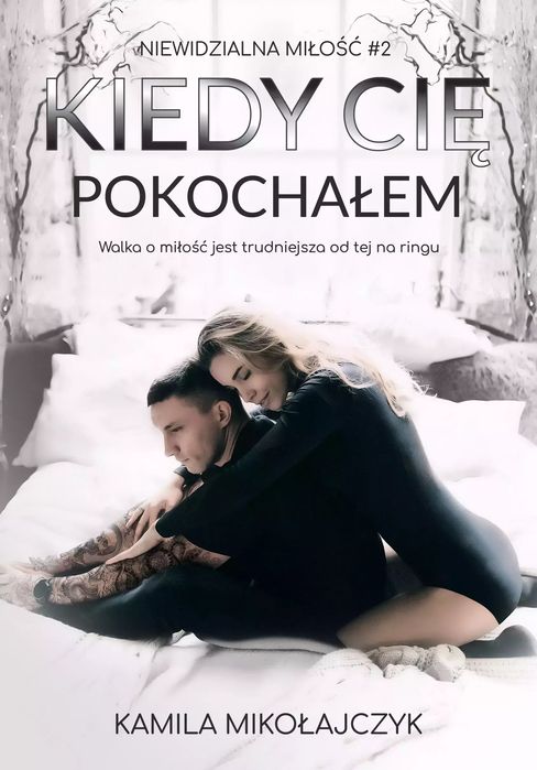 Kiedy Cię pokochałem. Inspire