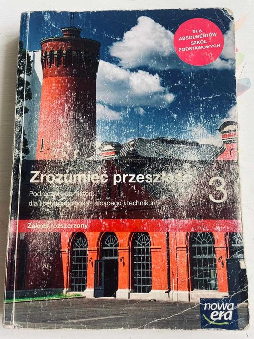 Historia Zrozumieć przeszłość 3 Zakres rozszerzony