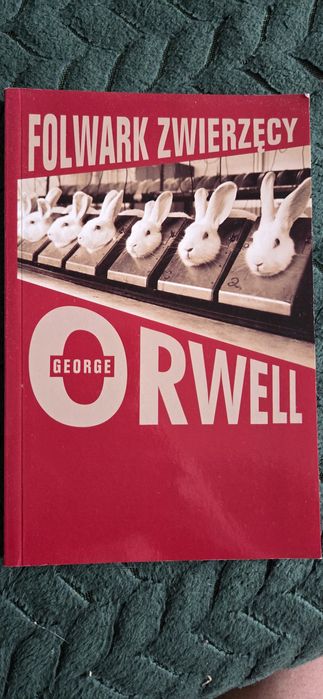 Folwark zwierzęcy George Orwell