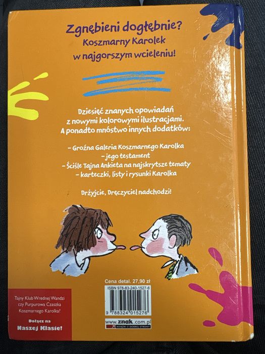 Koszmarny Karolek gnębi dogłębnie