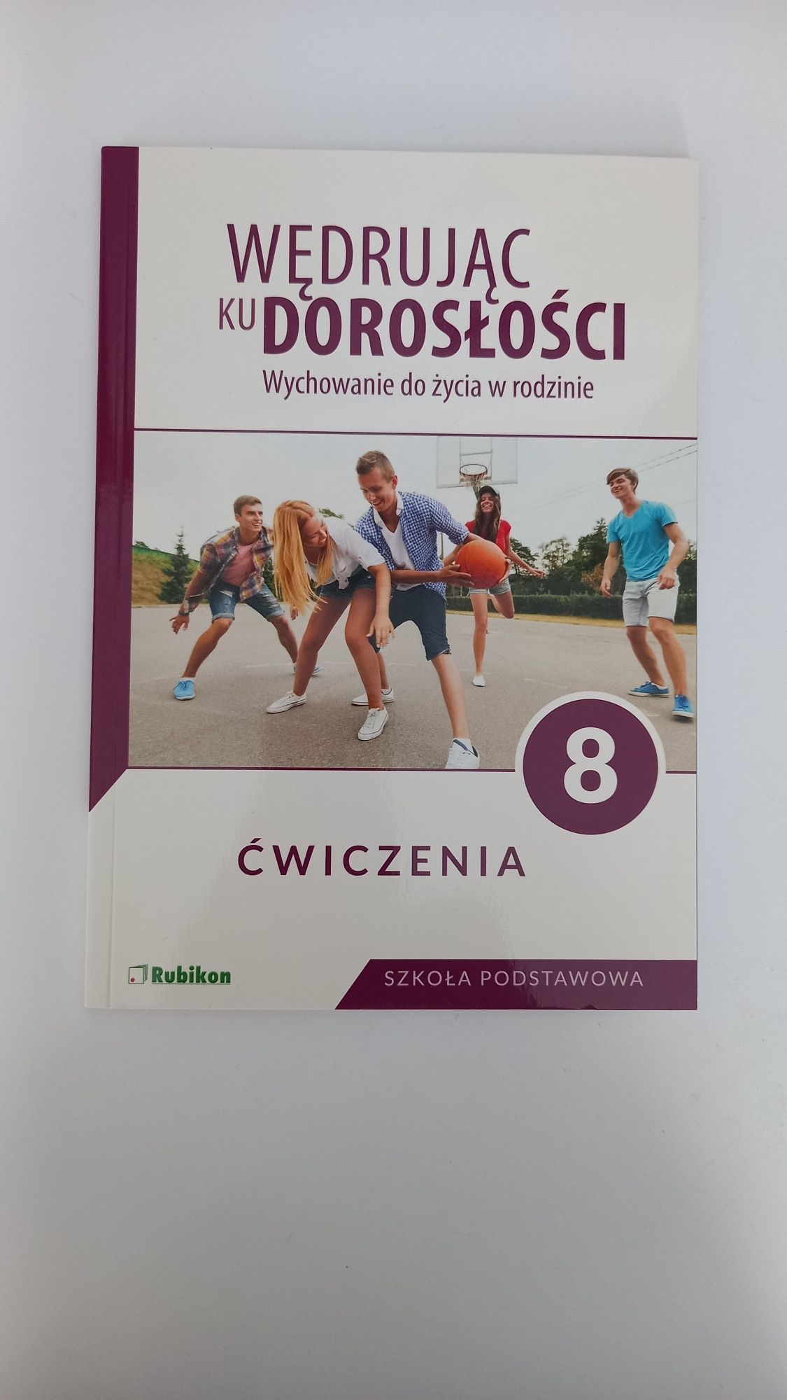 Wędrując ku dorosłości ćwiczenia WDŻ klasa 8