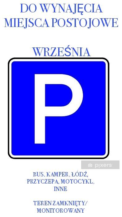 Parking, miejsce postojowe,monitoring, bus, kamper, przyczepa, łódź