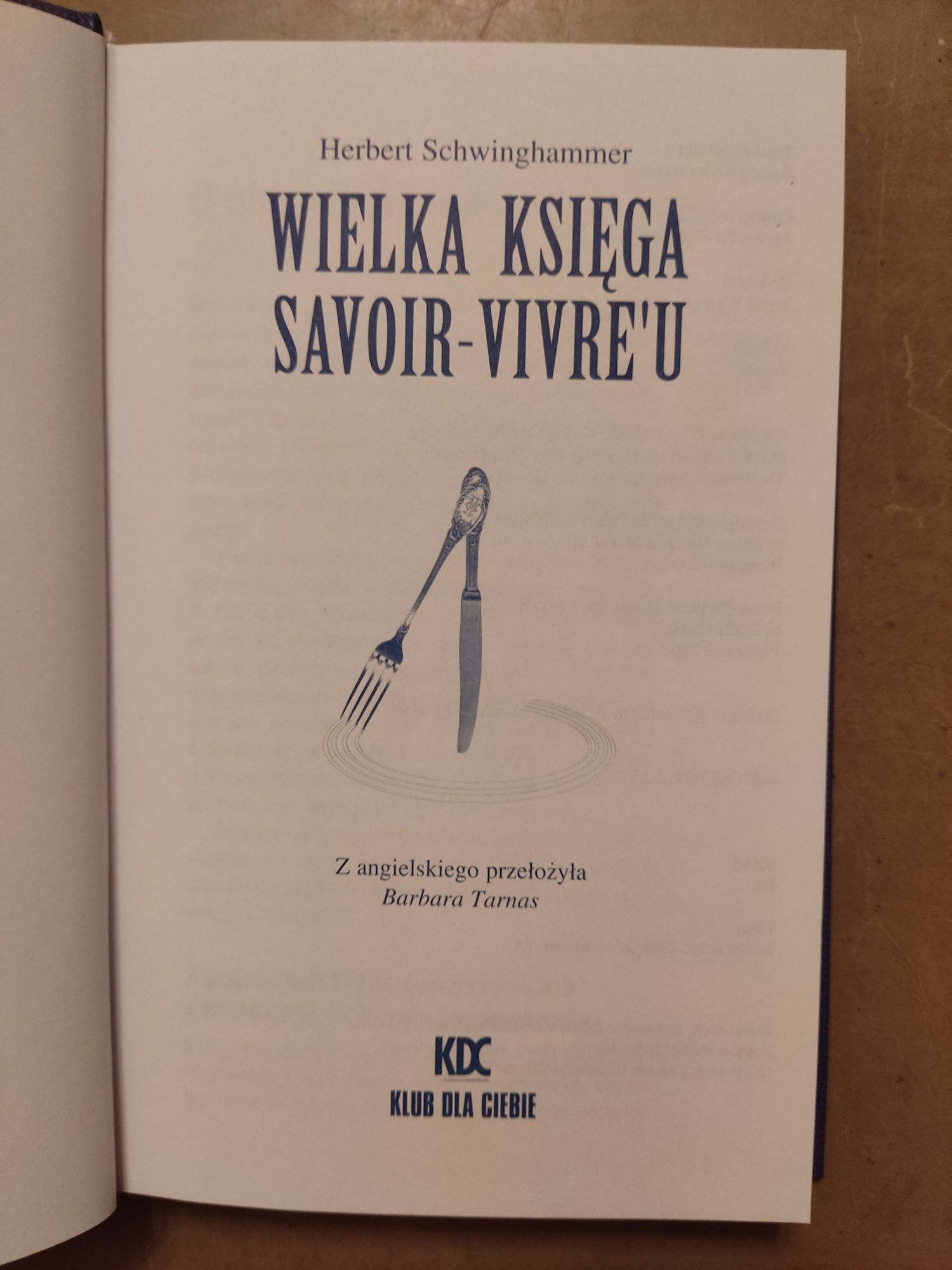 Herbert Schwinghammer - Wielka Księga Savoir-vivre'u