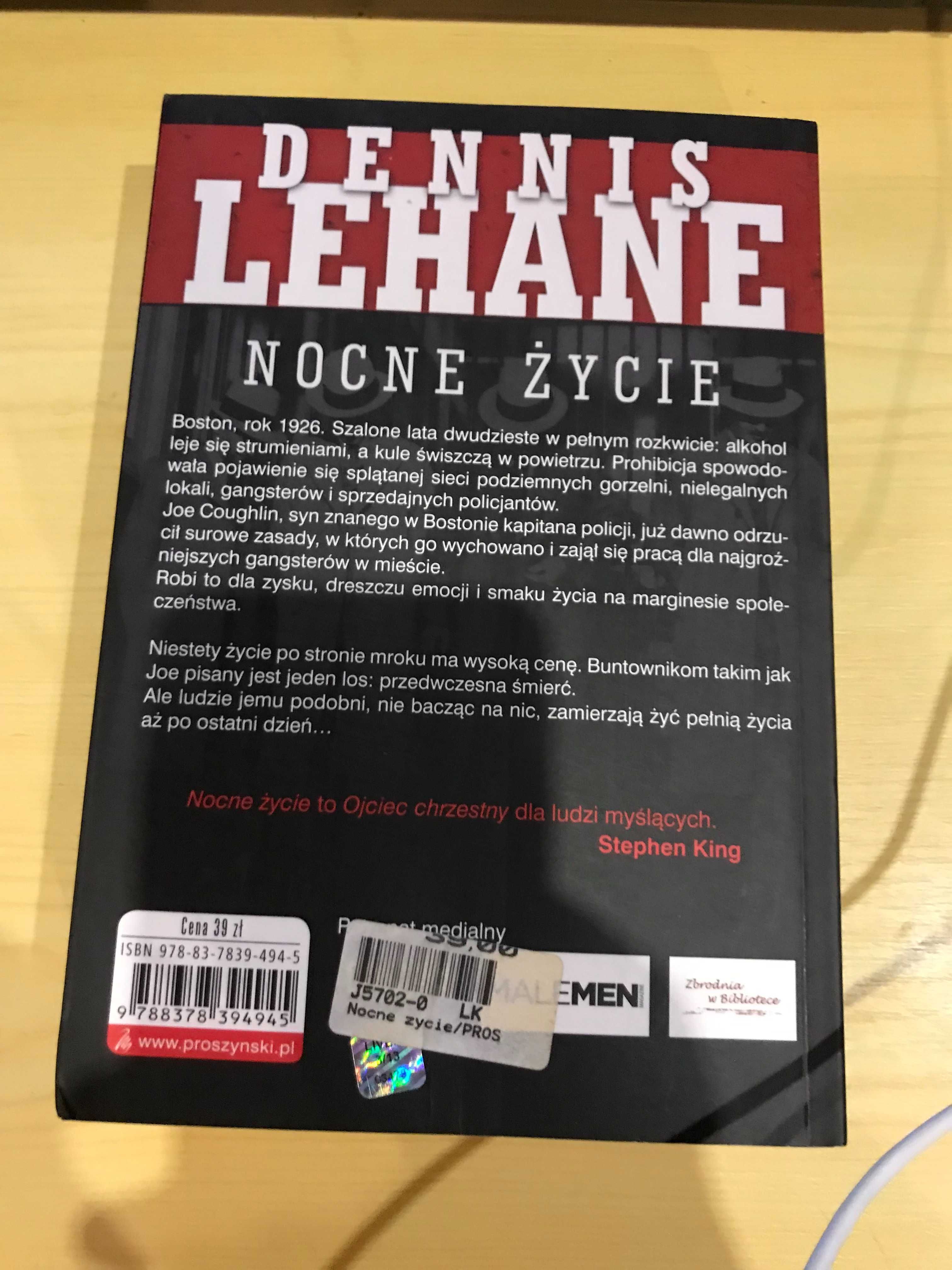 Nocne życie Dennis Lehane