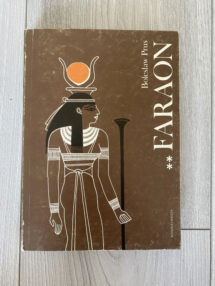 Faraon - Bolesław Prus i Granica - Zofia Nałkowska