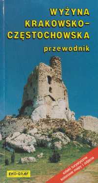 Przewodnik [Wyżyna krakowsko - częstochowska]