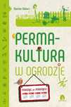Permakultura w ogrodzie. Purana