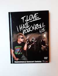 dvd, T.LOVE I hate rock'n'roll, live, najmniejszy koncert świata