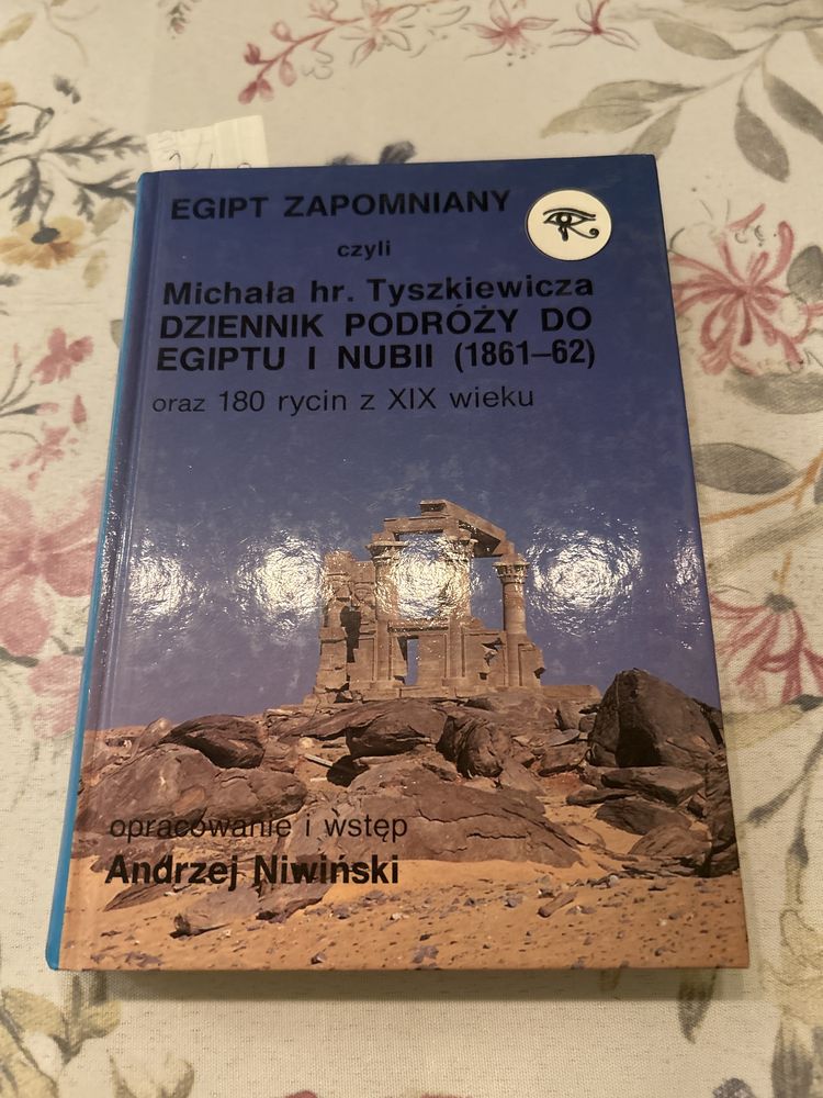 Egipt zapomniany Dziennik podróży do Egiptu i Nubii
